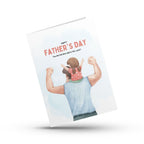 Strongest Dad Father's Day Greeting Card